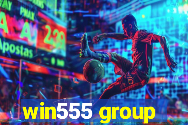 win555 group